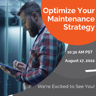 optimize your maintenance strategy data and time of webinar
